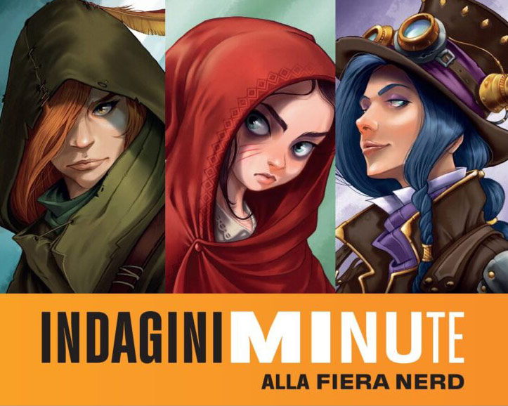 INDAGINI MINUTE ALLA FIERA NERD